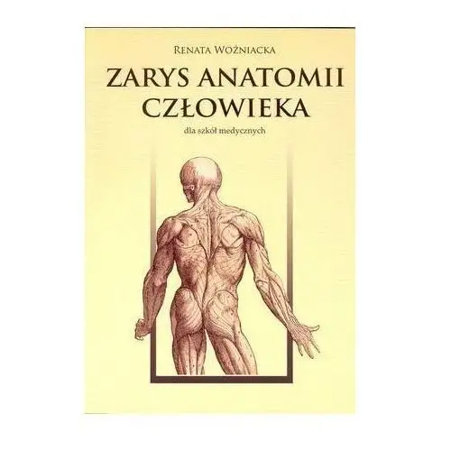 Az adam zborowski Zarys anatomii człowieka