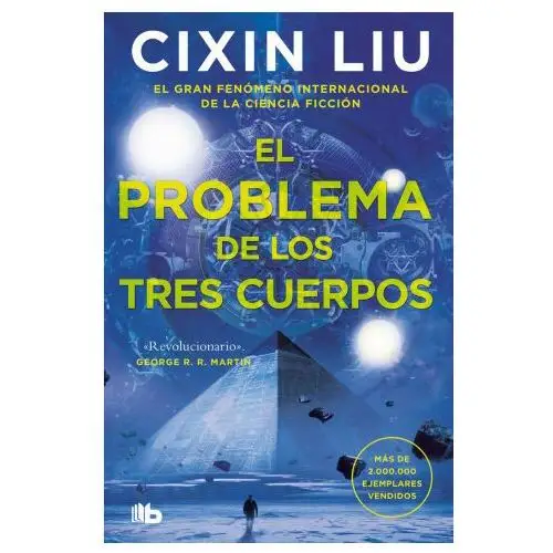 EL PROBLEMA DE LOS TRES CUERPOS (TRILOGIA DE LOS TRES CUERPO