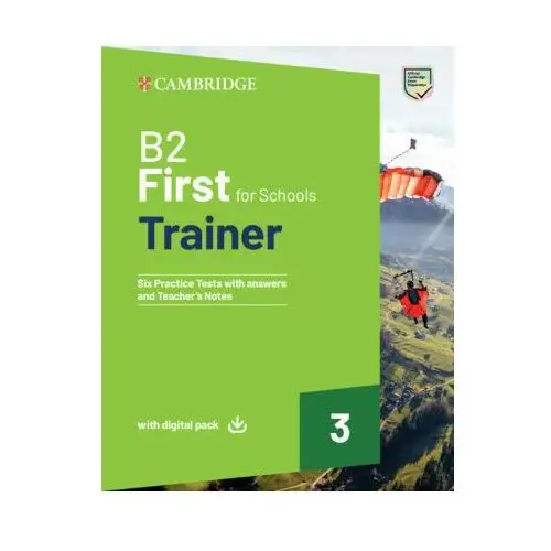 B2 first for schools trainer 3 trainer with answers with digital pack Cambridge university press