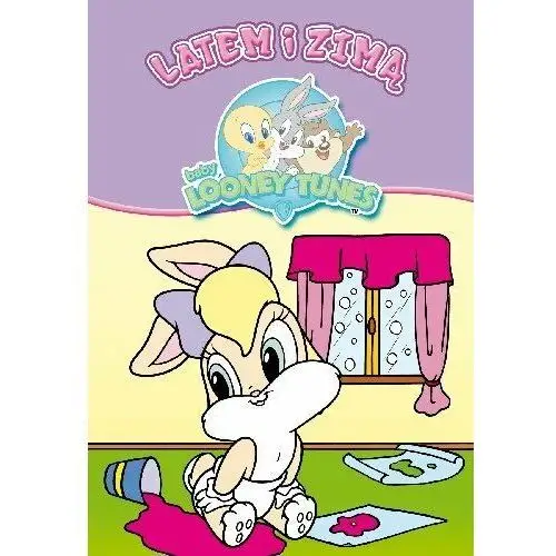 Baby Looney Tunes. Latem i zimą