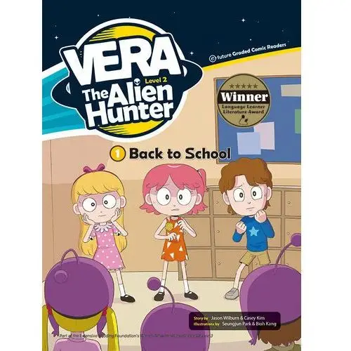 Back to School. Vera The Alien Hunter Level 2 Część 1