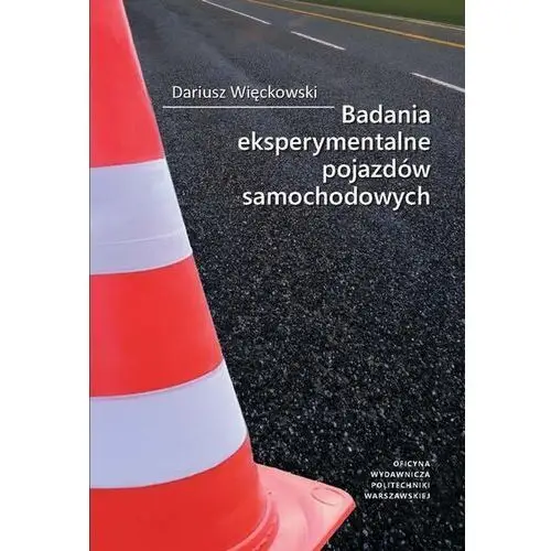 Badania eksperymentalne pojazdów samochodowych