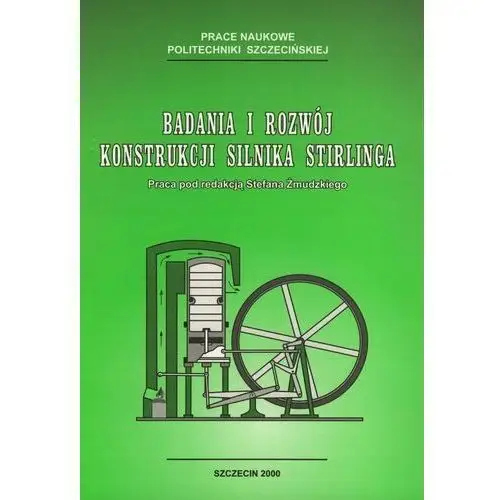 Badania i rozwój konstrukcji silnika Stirlinga