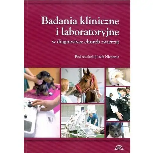 Badania kliniczne i laboratoryjne w diagnostyce