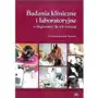 Badania kliniczne i laboratoryjne w diagnostyce Sklep on-line