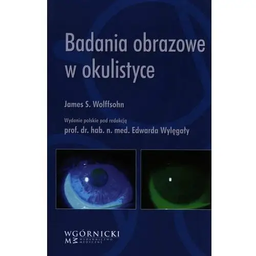 Badania obrazowe w okulistyce