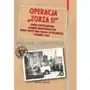 Badura anna, kołek grzegorz, marszałek tomasz, przewłoka agnieszka Operacja zorza ii Sklep on-line