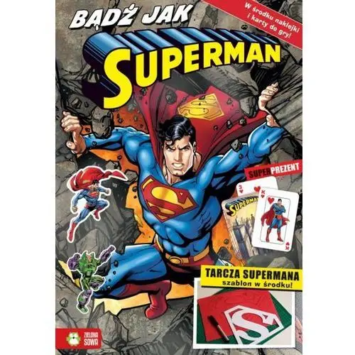 Bądź jak Superman