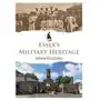 Essex's Military Heritage Baird, Katty Sklep on-line