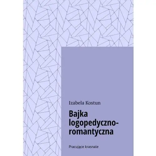 Bajka logopedyczno-romantyczna