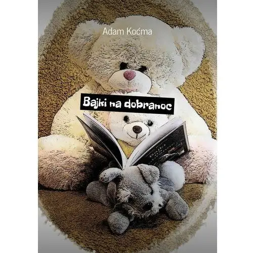 Bajki na dobranoc - ebook EPUB