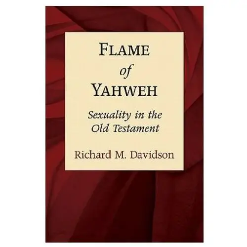 Baker academic, div of baker publishing group Flame of yahweh