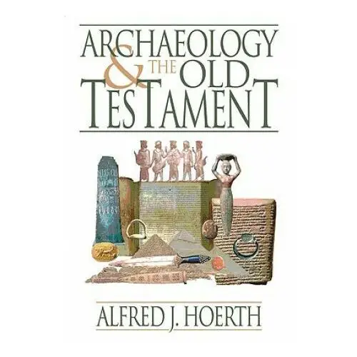 Archaeology and the Old Testament