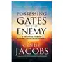 Baker publishing group Possessing the gates of the enemy - a training manual for militant intercession Sklep on-line