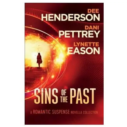 Sins of the Past - A Romantic Suspense Novella Collection