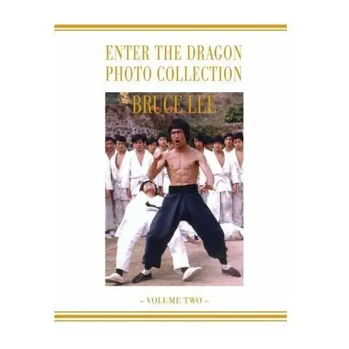 Baker, ricky Bruce lee enter the dragon photo album vol 2