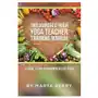 Balboa press Two hundred hour yoga teacher training manual Sklep on-line