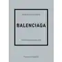 Balenciaga. Historia kultowego domu mody Sklep on-line