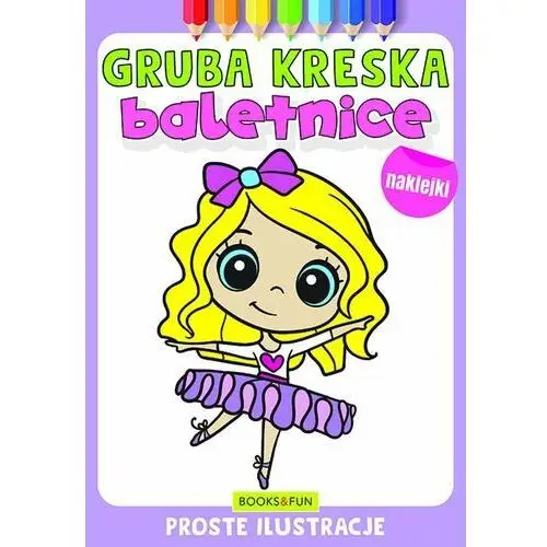 Baletnice. Gruba kreska