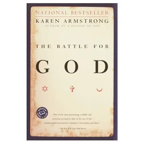 The Battle for God: A History of Fundamentalism