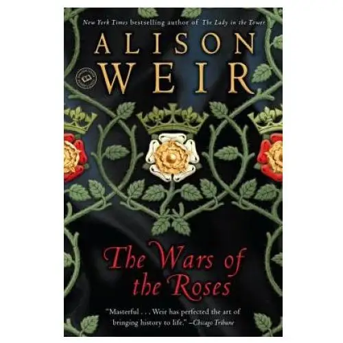 The Wars of the Roses