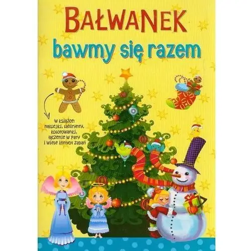 Bałwanek. Bawmy się razem