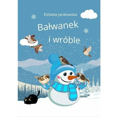 Bałwanek i wróble