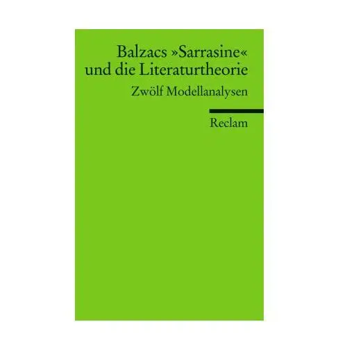 Balzacs »Sarrasine« und die Literaturtheorie