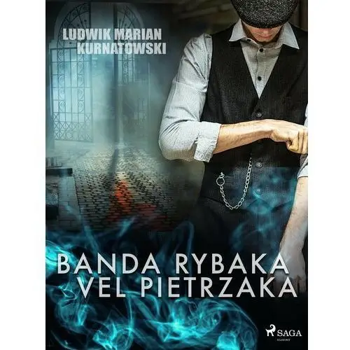 Banda Rybaka vel Pietrzaka