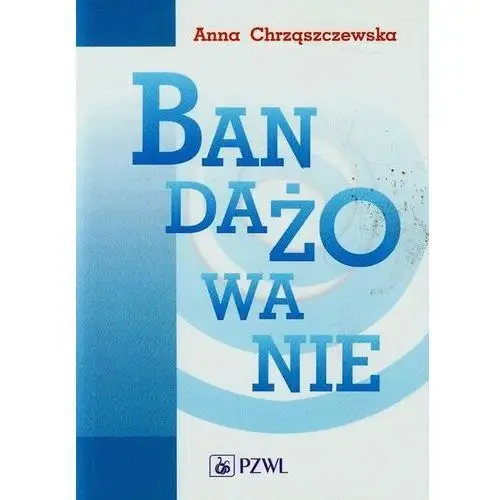 Bandażowanie