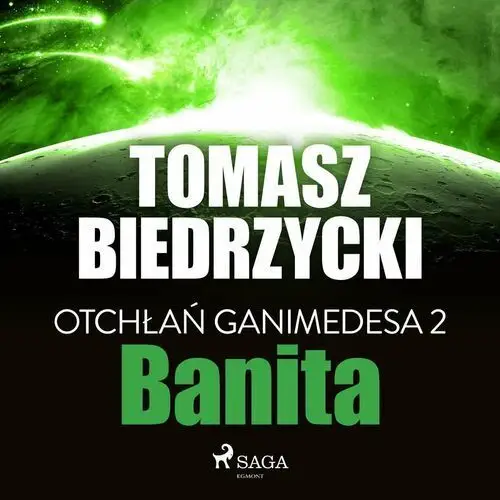 Banita. Otchłań Ganimedesa. Tom 2