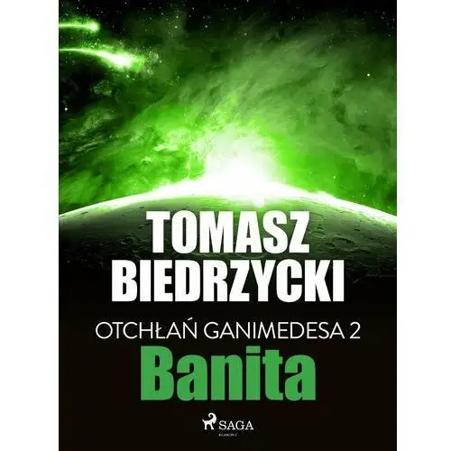 Banita. Otchłań Ganimedesa. Tom 2