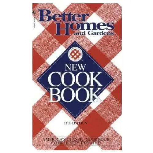 Better homes and gardens new cook book Bantam books