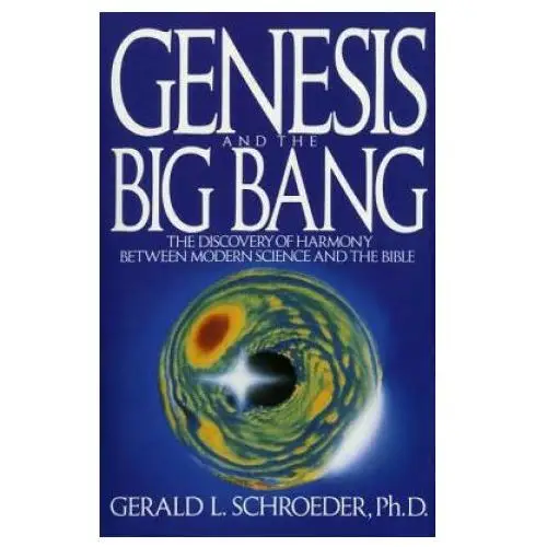 Bantam doubleday dell publishing Genesis and the big bang theory