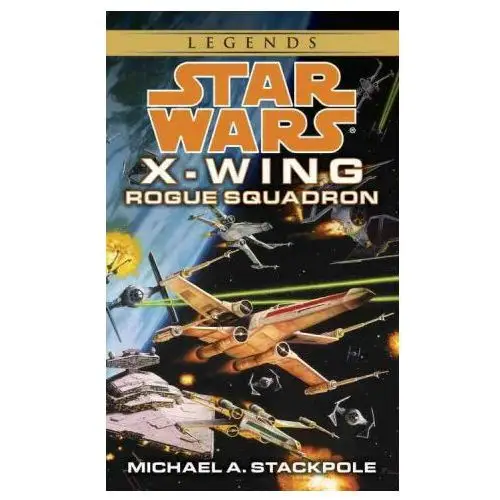 Bantam doubleday dell publishing group inc Rogue squadron: star wars legends (rogue squadron)