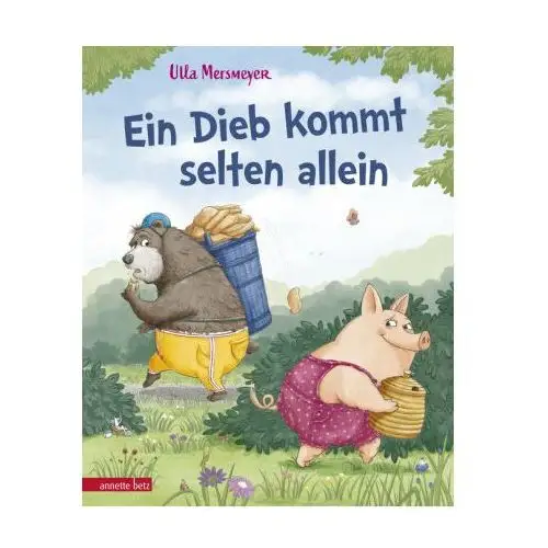 Bär & Schwein - Ein Dieb kommt selten allein (Bär & Schwein, Bd. 2)