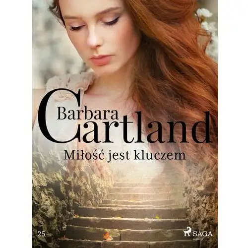 Barbara cartland Miłość jest kluczem - ponadczasowe historie miłosne barbary cartland