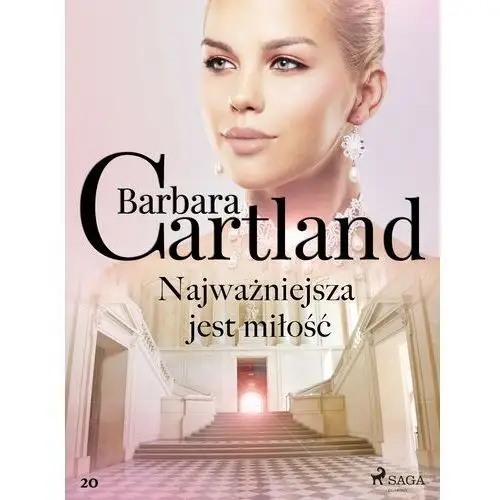 Barbara cartland Najważniejsza jest miłość