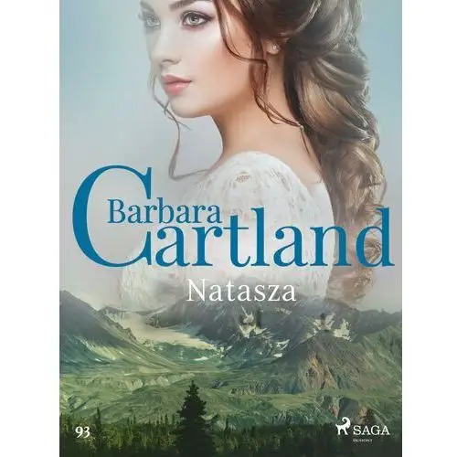Natasza - ponadczasowe historie miłosne barbary cartland