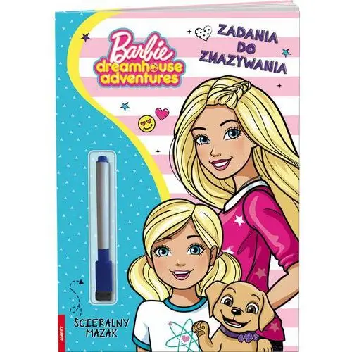 Barbie Dreamhouse Adventures. Zadania do zmazywania