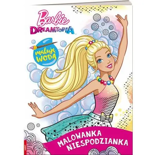 Barbie Dreamtopia. Maluję wodą. Malowanka niespodzianka