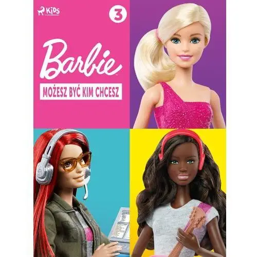 Barbie - Możesz być kim chcesz 3