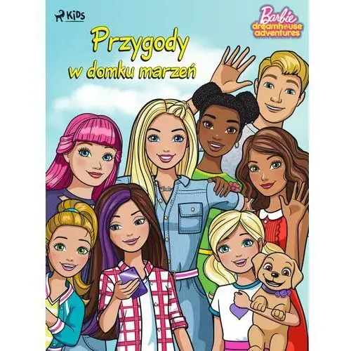 Barbie - przygody w domku marzeń