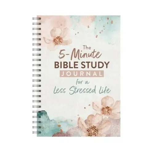 The 5-minute bible study journal for a less stressed life Barbour publ inc