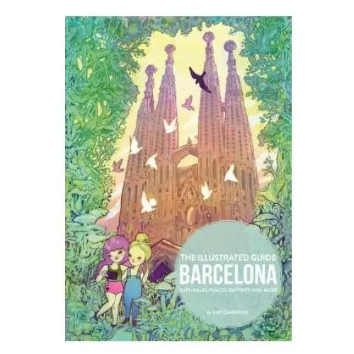 Barcelona: the illustrated guide Instituto monsa de ediciones