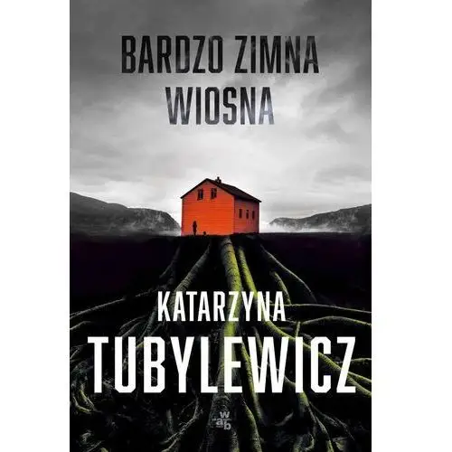 Bardzo zimna wiosna. Tom 1