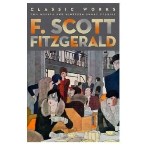 Barnes & noble inc F. scott fitzgerald: classic works