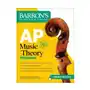 Barrons educational series Ap music theory premium: 2 practice tests + comprehensive review + online audio Sklep on-line