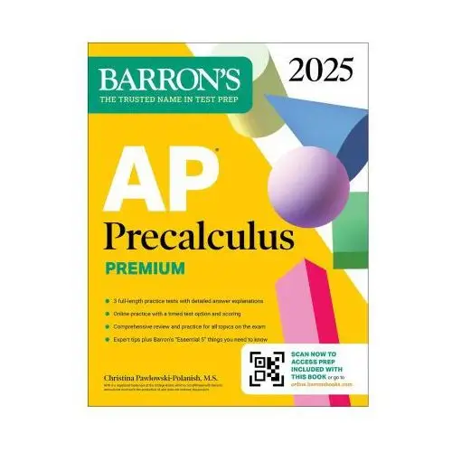 Barrons educational series Ap precalculus premium, 2025: 3 practice tests + comprehensive review + online practice