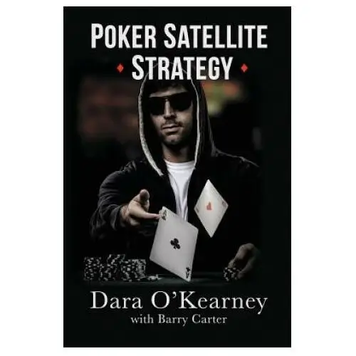 Poker Satellite Strategy